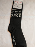 Some mistakes are too much fun to only make ONCE    WYS-29   UNISEX