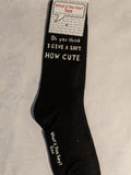 Oh you think I GIVE A SHIT.  HOW CUTE.    WYS-88   UNISEX